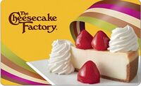 The Cheesecake Factory®  Gift Card