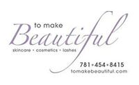 To Make Beautiful Skin Spa - Stoneham, MA Gift Card