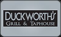 Duckworth's Grill & Taphouse Gift Card